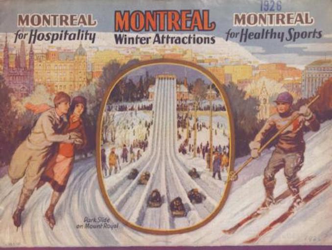 1926-Montreal Winter Attractions Montreal for Hospitality Montreal for Healthy Sports